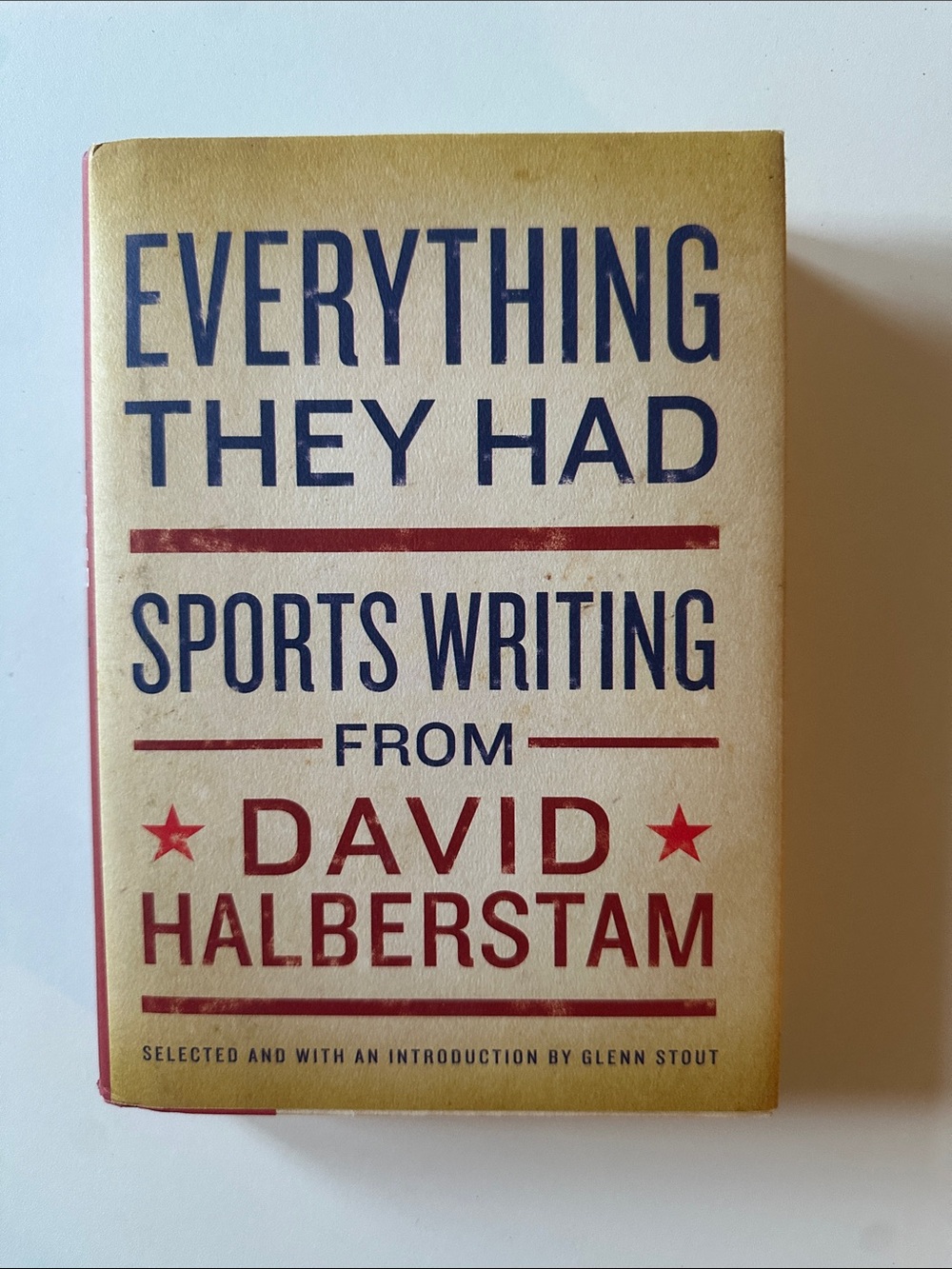 2/$15 Everything They Had: Sports Writing from David Halberstam